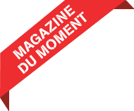 Magazine du moment